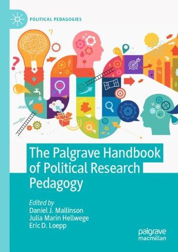 Cover image for The Palgrave Handbook of Political Research Pedagogy