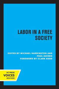 Cover image for Labor in a Free Society