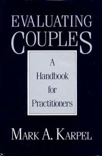 Cover image for Evaluating Couples: A Handbook for Practitioners
