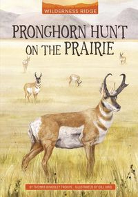 Cover image for Pronghorn Hunt on the Prairie