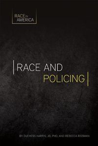 Cover image for Race and Policing