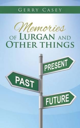 Cover image for Memories of Lurgan and Other Things