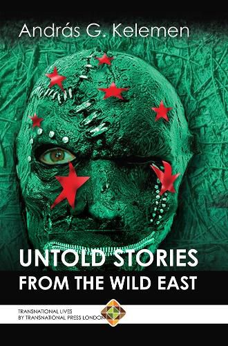 Cover image for Untold Stories from the Wild East