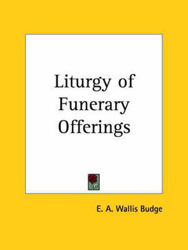 Cover image for Liturgy of Funerary Offerings (1