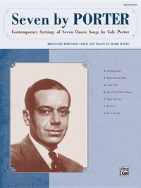 Cover image for Seven by Porter: Contemporary Settings of Seven Classic Songs by Cole Porter