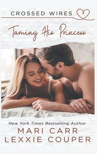 Cover image for Taming His Princess