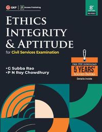 Cover image for Ethics, Integrity & Aptitude (For Civil Services Examination) 8ed by access