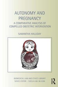 Cover image for Autonomy and Pregnancy