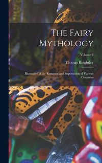 Cover image for The Fairy Mythology