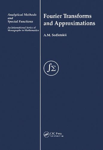 Cover image for Fourier Transforms and Approximations