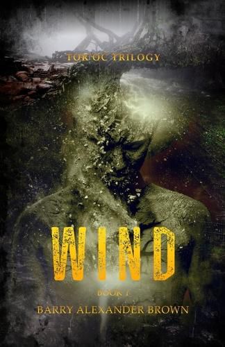 Cover image for Wind - The Tor'oc Trilogy