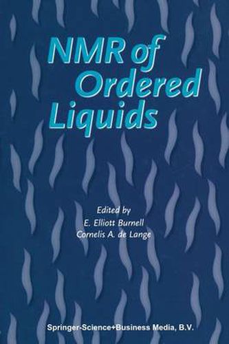 Cover image for NMR of Ordered Liquids