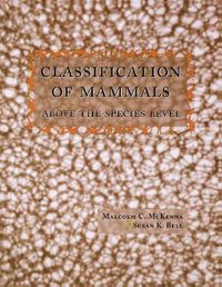 Cover image for Classification of Mammals: Above the Species Level