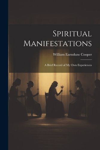 Spiritual Manifestations