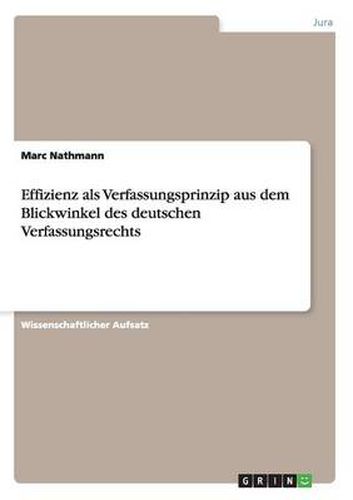 Cover image for Effizienz als Verfassungsprinzip aus dem Blickwinkel des deutschen Verfassungsrechts