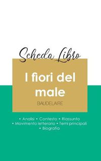 Cover image for Scheda libro I fiori del male di Charles Baudelaire (analisi letteraria di riferimento e riassunto completo)