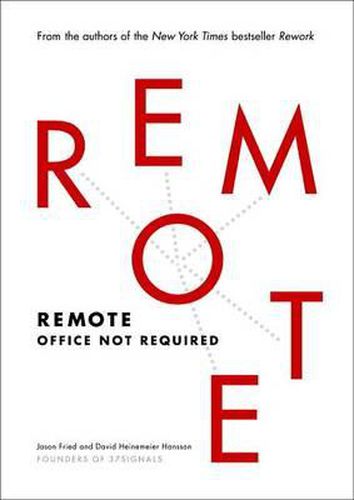 Cover image for Remote: Office Not Required