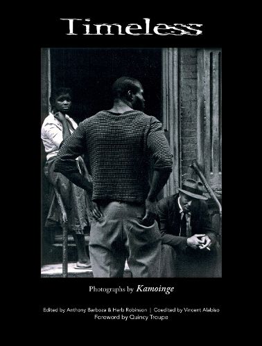 Cover image for Timeless: Photographs by Kamoinge