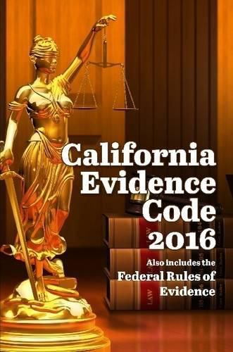 Cover image for California Evidence Code 2016