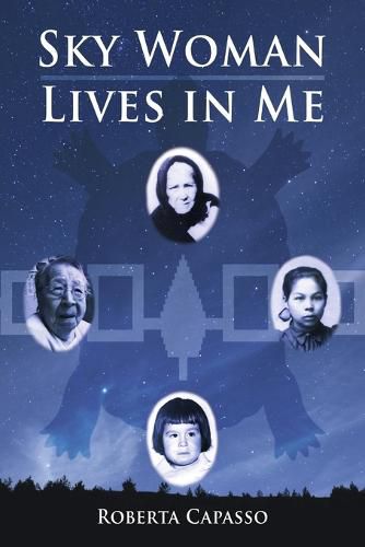 Cover image for Sky Woman Lives in Me