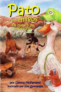 Cover image for Pato y sus amigos: los huesos de dinosaurio