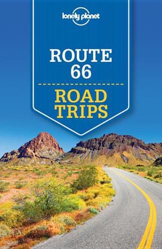 Lonely Planet Route 66 Road Trips