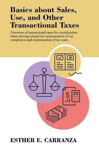 Cover image for Basics About Sales, Use, and Other Transactional Taxes