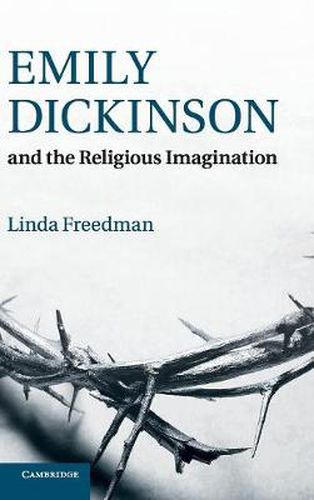 Emily Dickinson and the Religious Imagination