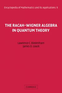 Cover image for The Racah-Wigner Algebra in Quantum Theory