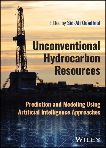 Cover image for Unconventional Hydrocarbon Resources: Exploration and Artificial Intelligence