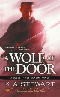 Cover image for A Wolf at the Door: A Jesse James Dawson Novel