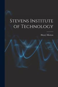 Cover image for Stevens Institute of Technology