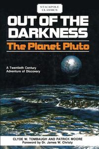 Cover image for Out of the Darkness: The Planet Pluto