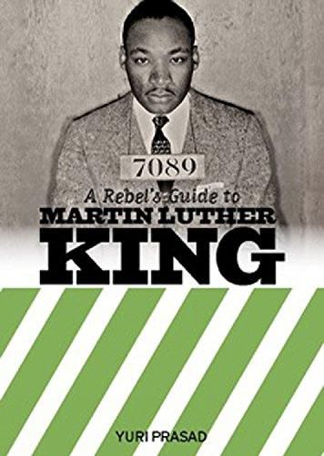 Cover image for A Rebel's Guide To Martin Luther King