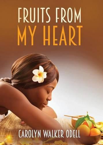 Cover image for Fruits From My Heart