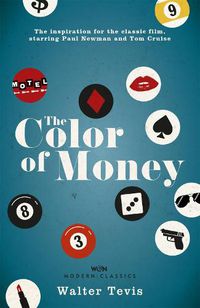 Cover image for The Color of Money: From the author of The Queen's Gambit - now a major Netflix drama