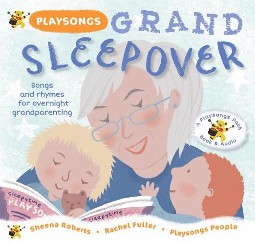 Playsongs Grand Sleepover