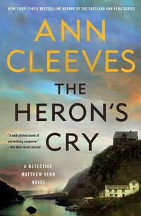 Cover image for The Heron's Cry: A Detective Matthew Venn Novel