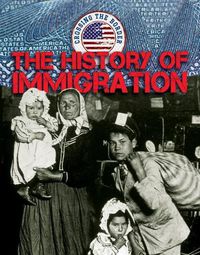 Cover image for The History of Immigration