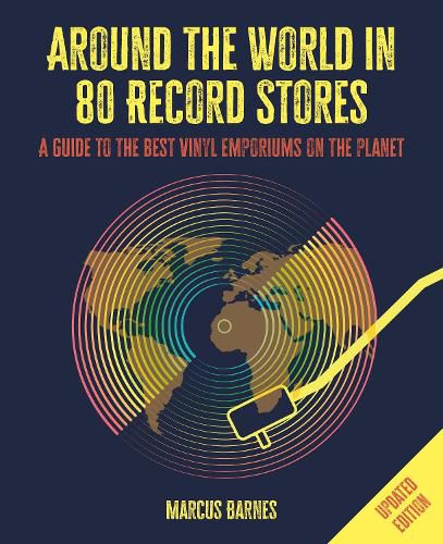 Cover image for Around the World in 80 Record Stores: Updated edition