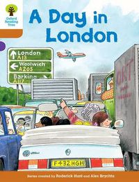 Cover image for Oxford Reading Tree: Level 8: Stories: A Day in London