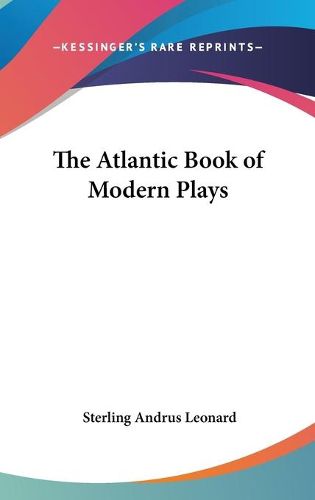 Cover image for The Atlantic Book of Modern Plays