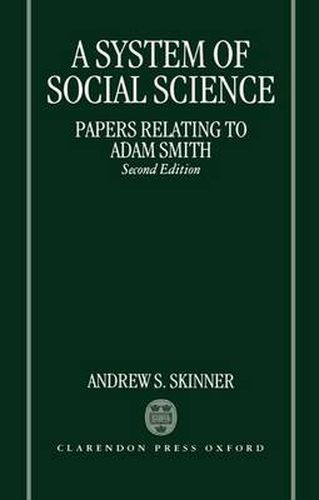 Cover image for A System of Social Science: Papers Relating to Adam Smith