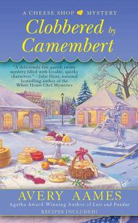 Cover image for Clobbered by Camembert