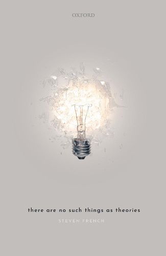 Cover image for There Are No Such Things As Theories