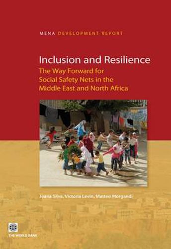 Cover image for Inclusion and Resilience: The Way Forward for Social Safety Nets in the Middle East and North Africa