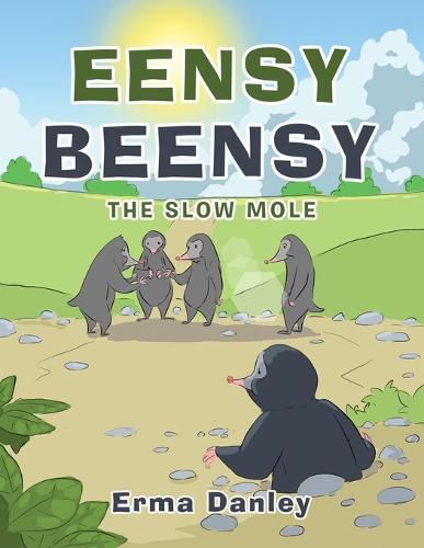 Cover image for Eensy Beensy: The Slow Mole