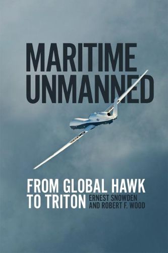 Cover image for Maritime Unmanned: From Global Hawk to Triton