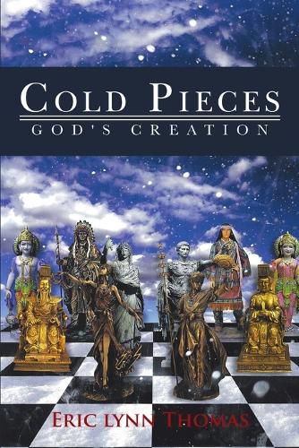 Cover image for Cold Pieces: God's Creation