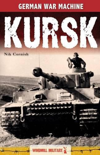 Cover image for Kursk: History's Greatest Tank Battle